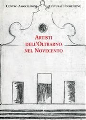 9788883041921-Artisti dell' Oltrarno nel Novecento.